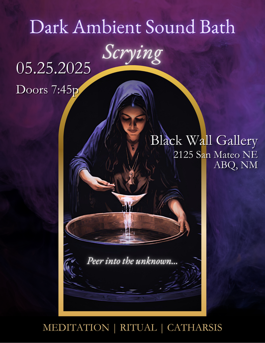 ✨🔮You’re Invited: Dark Ambient Sound Bath ~Scrying~ 🔮✨